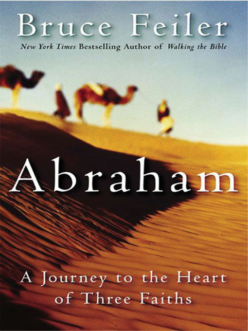 Title details for Abraham by Bruce Feiler - Available